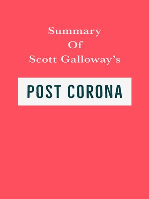 cover image of Summary of Scott Galloway's Post Corona